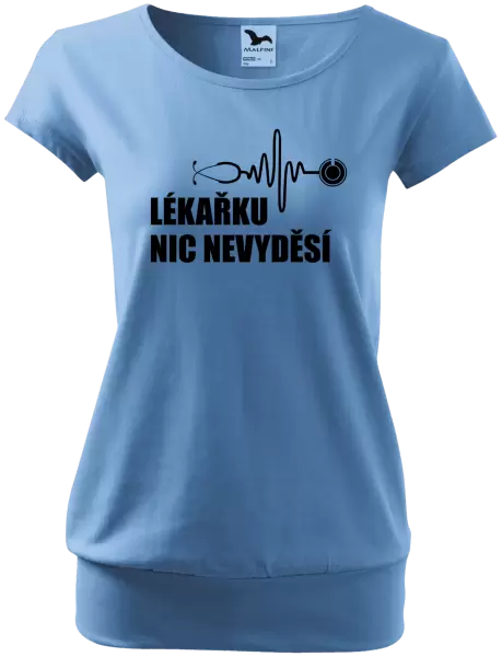 Dámské tričko Lékařku nic nevyděsí