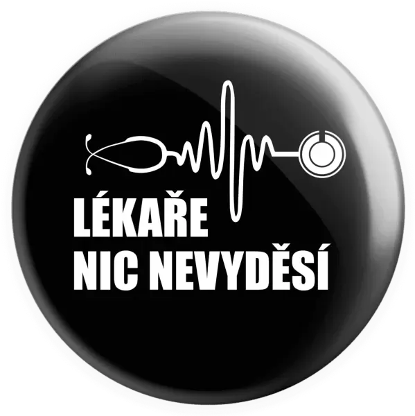 Placka Lékaře nic nevyděsí