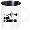 Nerezový hrnek Lékaře nic nevyděsí