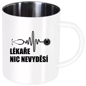 Nerezový hrnek Lékaře nic nevyděsí