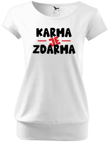 Dámské tričko Karma je zdarma