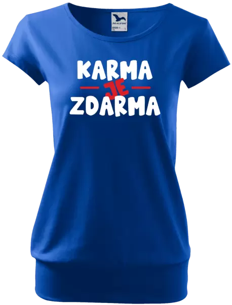 Dámské tričko Karma je zdarma