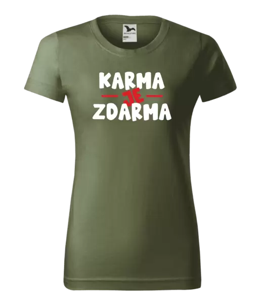 Dámské tričko Karma je zdarma