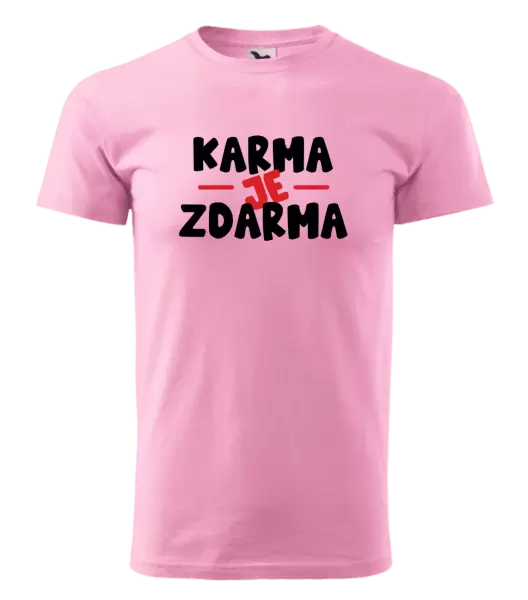 Pánské tričko Karma je zdarma