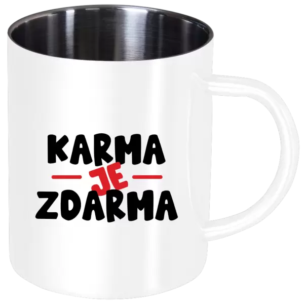 Nerezový hrnek Karma je zdarma