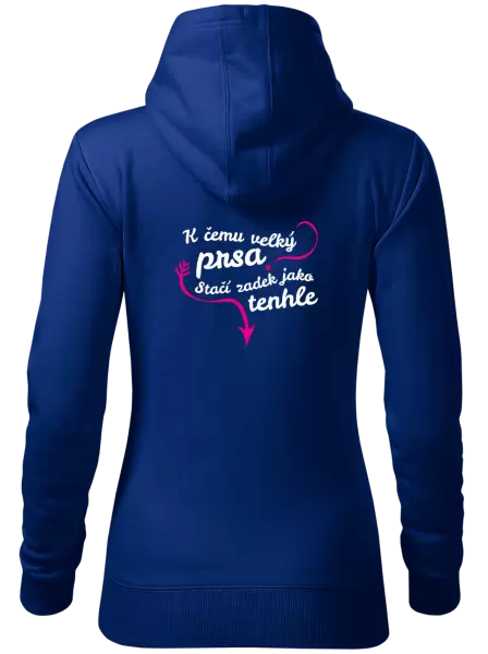Dámská mikina K čemu velký prsa, stačí zadek jako tenhle