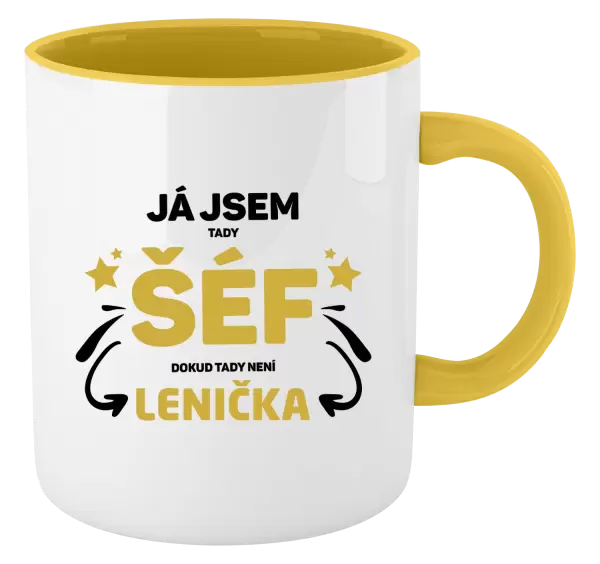 Hrnek Já jsem tady šéf, dokud tady není jméno.