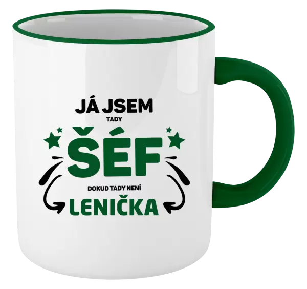 Hrnek Já jsem tady šéf, dokud tady není jméno.