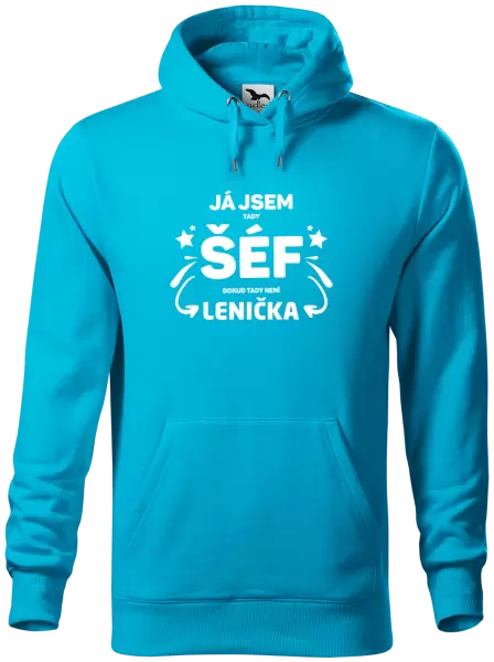 Pánská mikina Já jsem tady šéf, dokud tady není jméno.