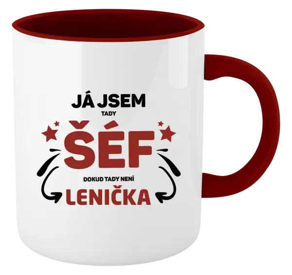 Hrnek Já jsem tady šéf, dokud tady není jméno.