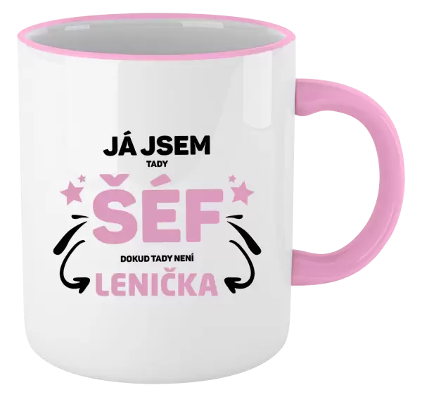 Hrnek Já jsem tady šéf, dokud tady není jméno.