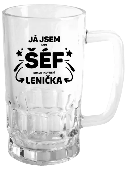Půllitr Já jsem tady šéf, dokud tady není jméno.