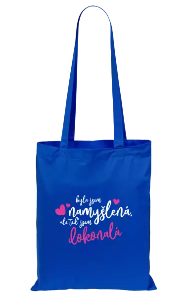 Látková taška Byla jsem namyšlená