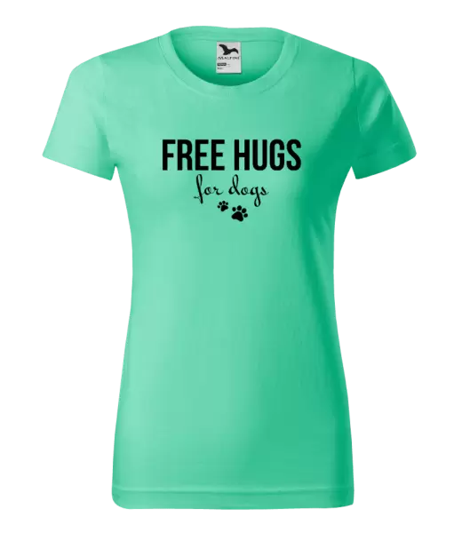 Dámské tričko Free hugs for dogs