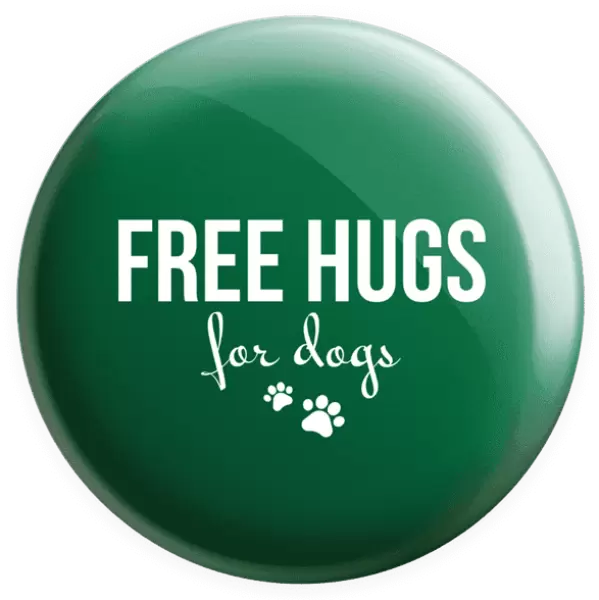 Placka Free hugs for dogs