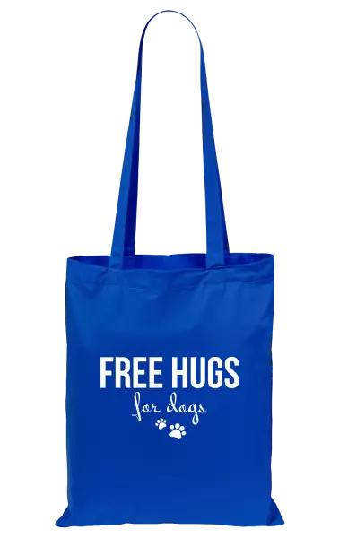 Látková taška Free hugs for dogs