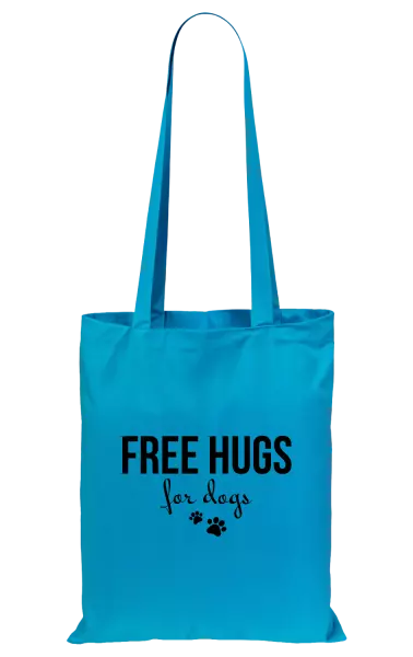 Látková taška Free hugs for dogs