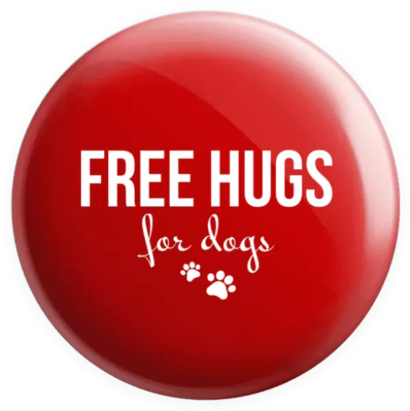 Placka Free hugs for dogs