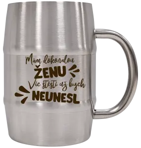 Nerezový chladicí půllitr Mám dokonalou ženu, víc štěstí už bych neunesl