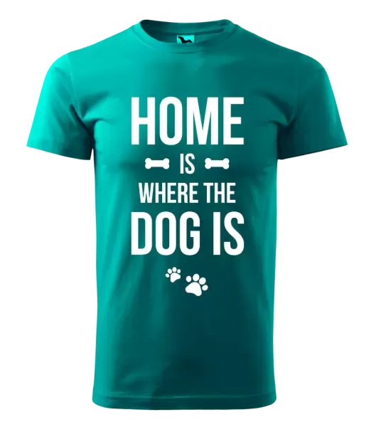Pánské tričko Home is where the dog is