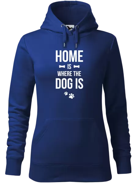 Dámská mikina Home is where the dog is