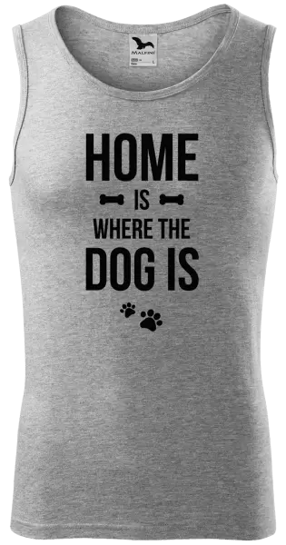 Pánske tielko Home is where the dog is