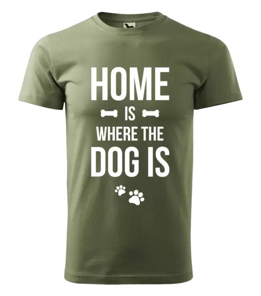 Pánske tričko Home is where the dog is