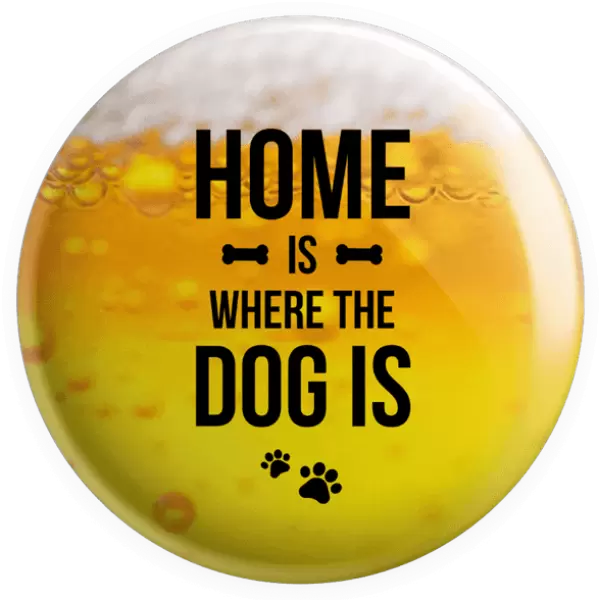 Placka Home is where the dog is