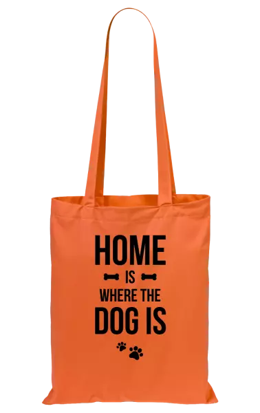Látková taška Home is where the dog is