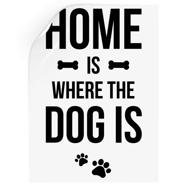 Samolepka Home is where the dog is