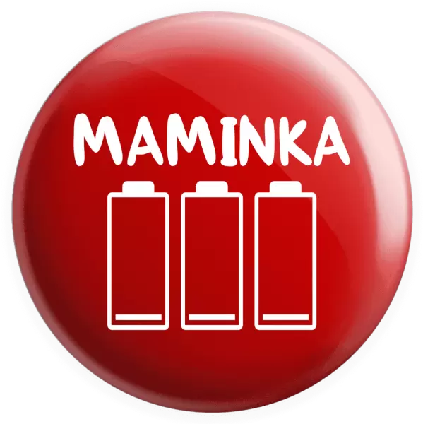 Placka Maminka - vybité baterie