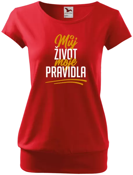 Dámské tričko Můj život, moje pravidla