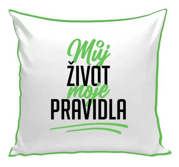 Polštář Můj život, moje pravidla