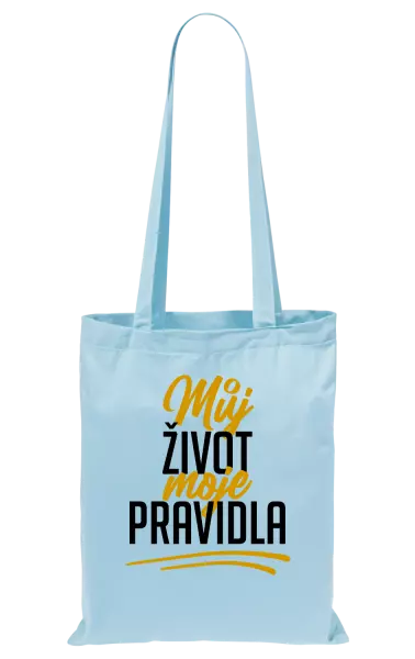 Látková taška Můj život, moje pravidla