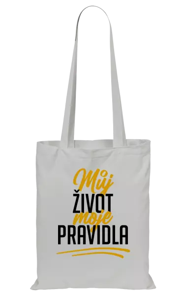 Látková taška Můj život, moje pravidla
