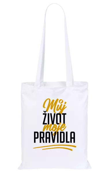 Látková taška Můj život, moje pravidla