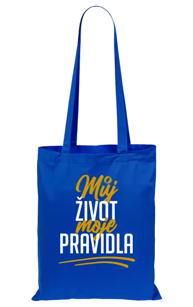 Látková taška Můj život, moje pravidla