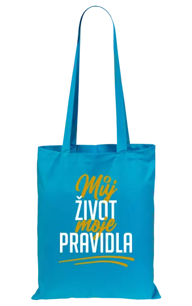 Látková taška Můj život, moje pravidla