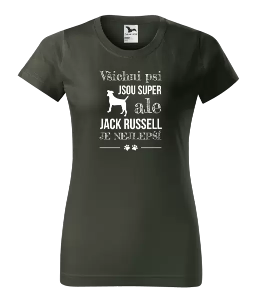 Dámské tričko Jack Russel je nejlepší