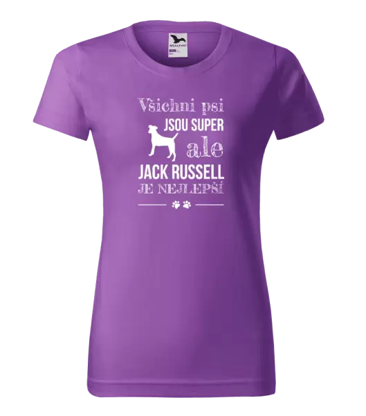 Dámské tričko Jack Russel je nejlepší