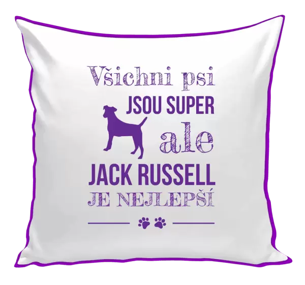 Polštář Jack Russel je nejlepší