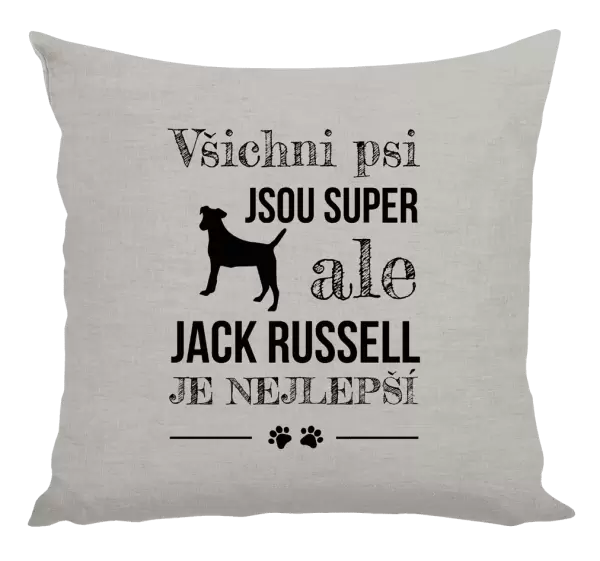 Polštář Jack Russel je nejlepší