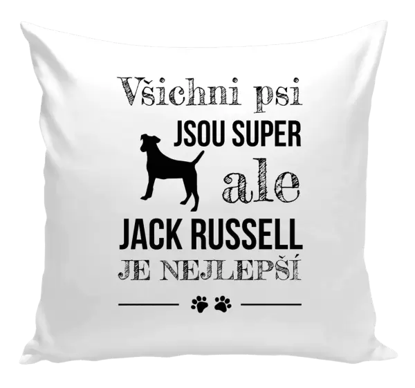 Polštář Jack Russel je nejlepší