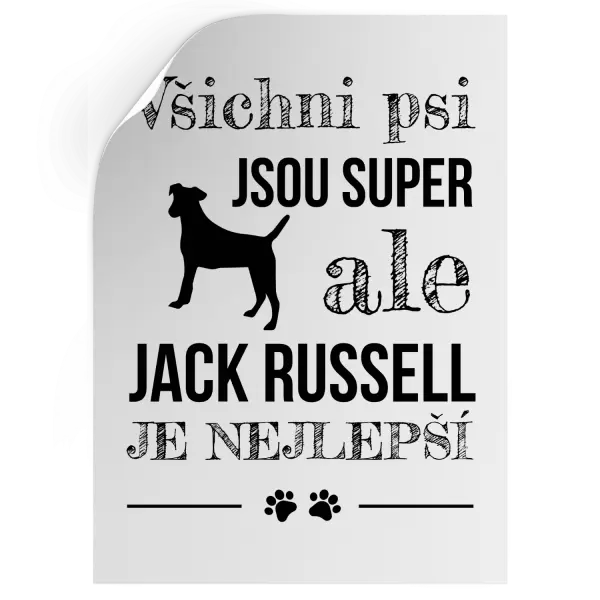 Samolepka Jack Russel je nejlepší