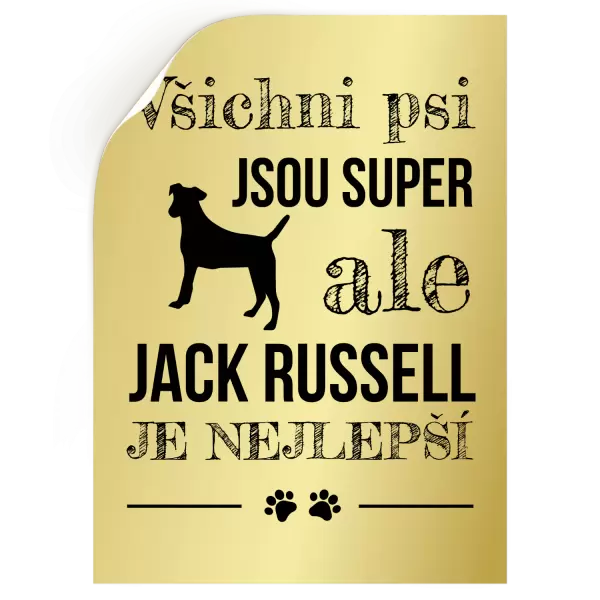 Samolepka Jack Russel je nejlepší