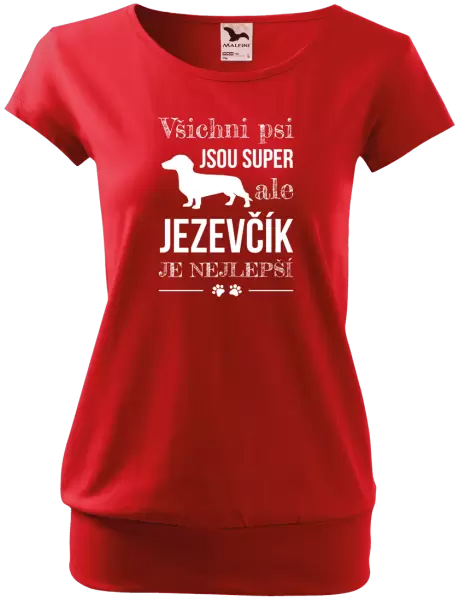 Dámské tričko Jezevčík je nejlepší