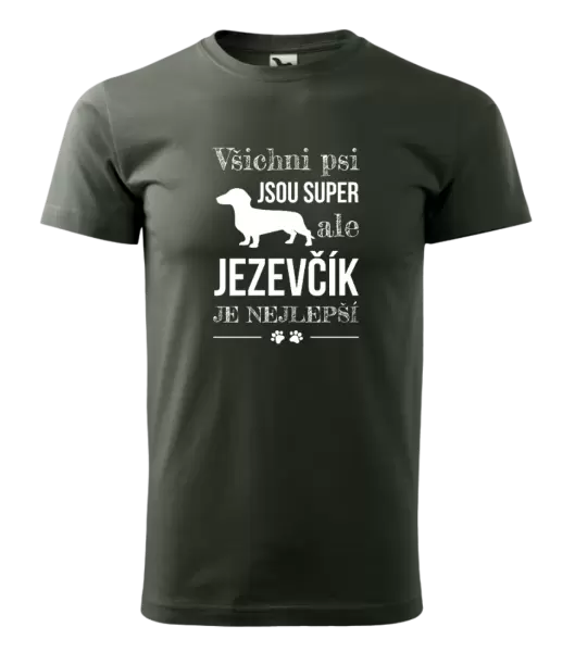 Pánské tričko Jezevčík je nejlepší