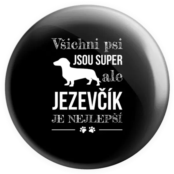 Placka Jezevčík je nejlepší