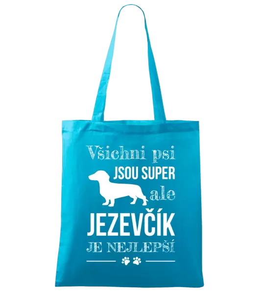 Látková taška Jezevčík je nejlepší