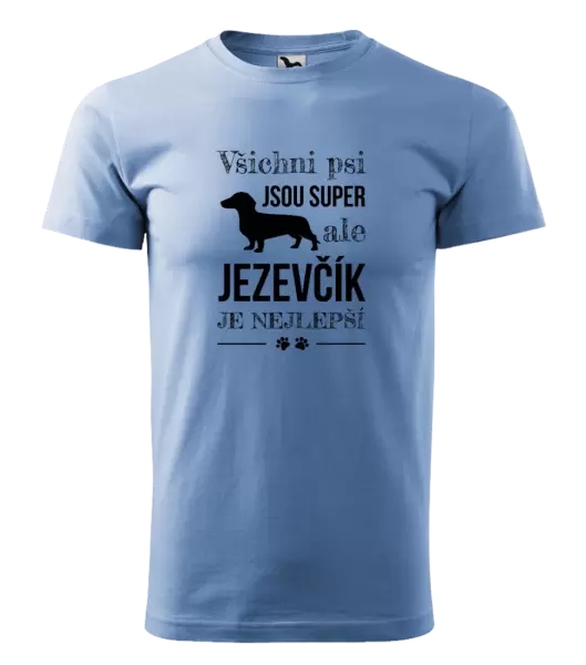 Pánské tričko Jezevčík je nejlepší